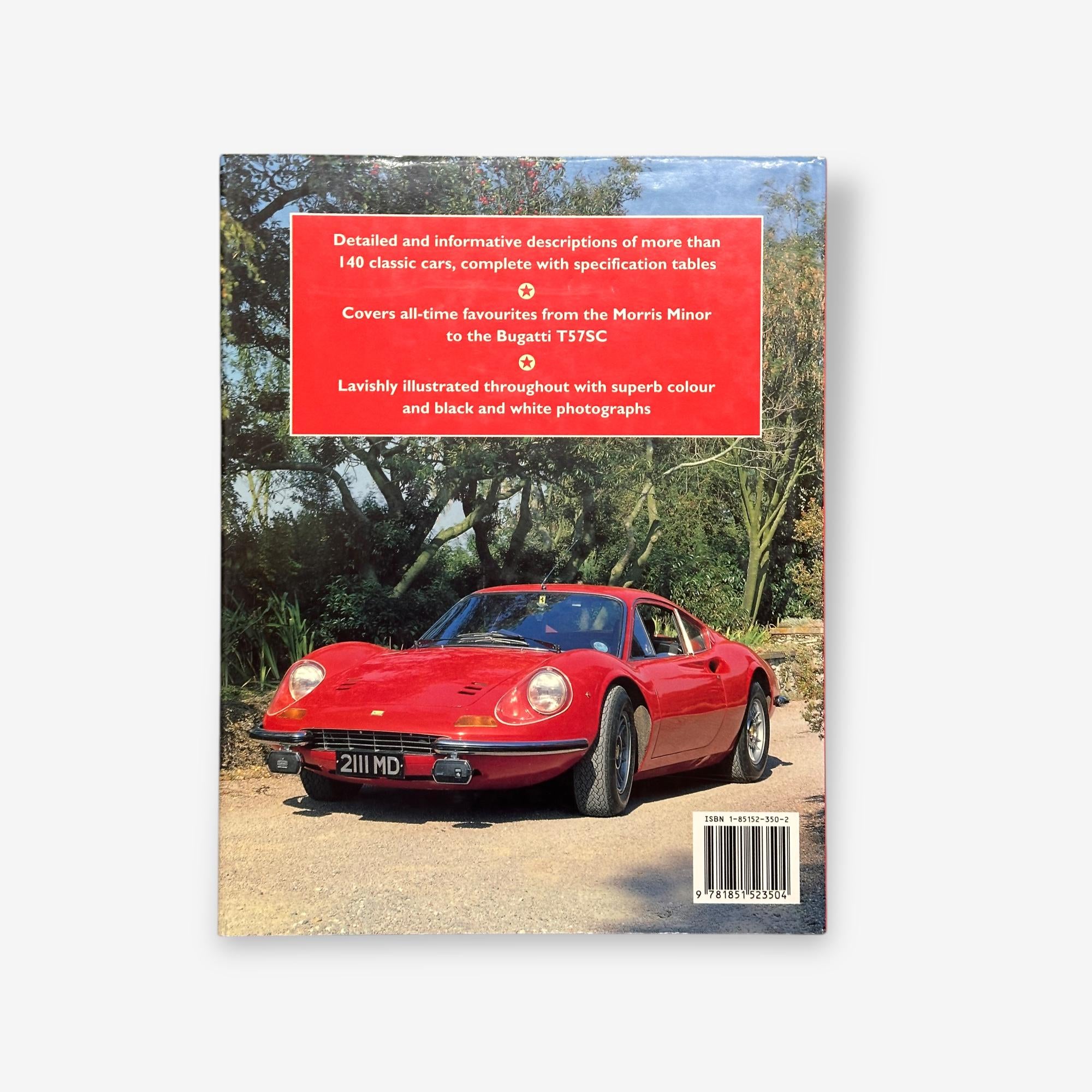 All Time Classic Cars - A Collection Of More Than 140 Outstanding Models - 1993 Hardback Book Chris