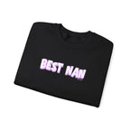 Best Nan Printed Crewneck Sweatshirt Pullover Retro 3D Nannan Grandma Granny Gift
