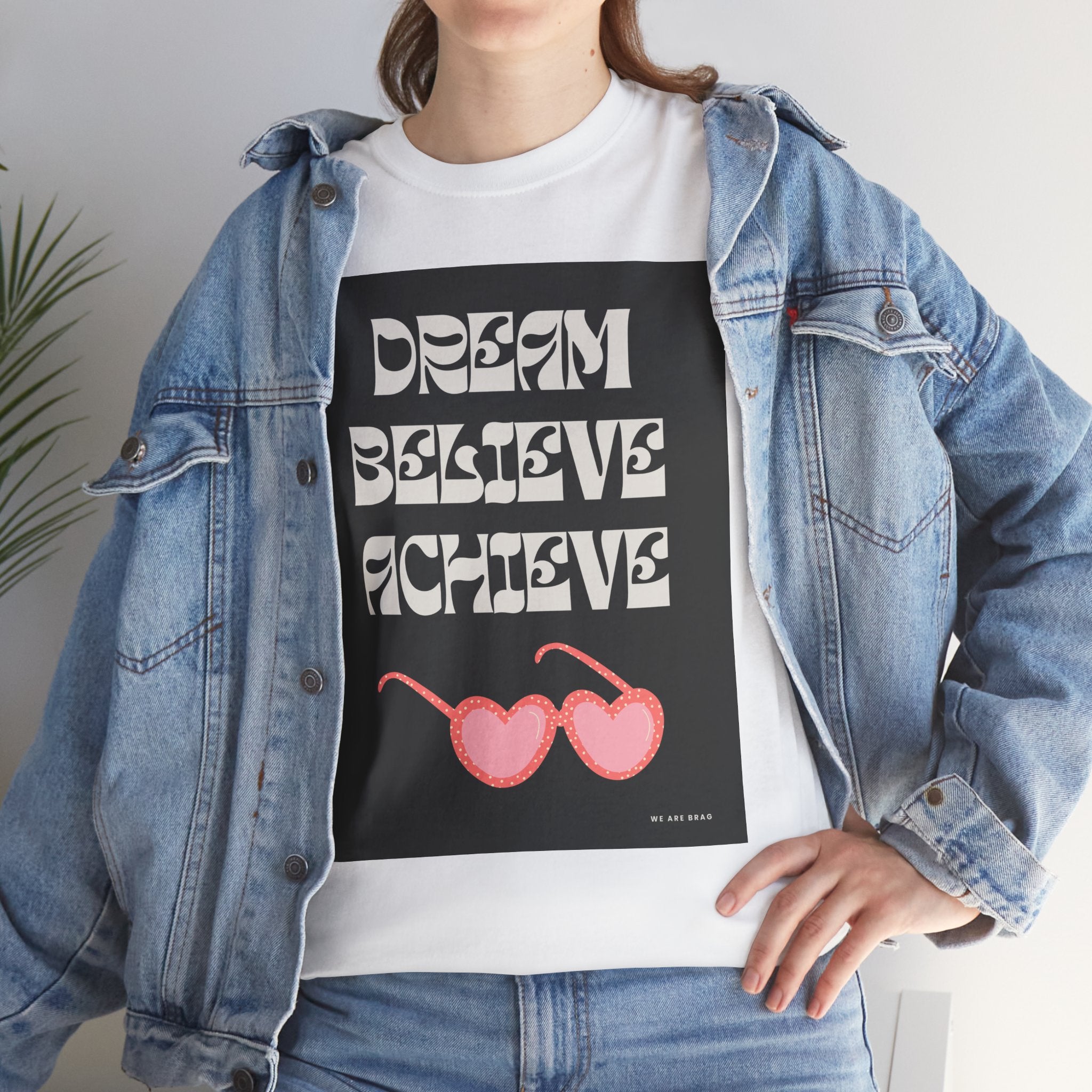 Retro Dream Believe Achieve Printed T-Shirt 100% Cotton Motivation Quote Tee