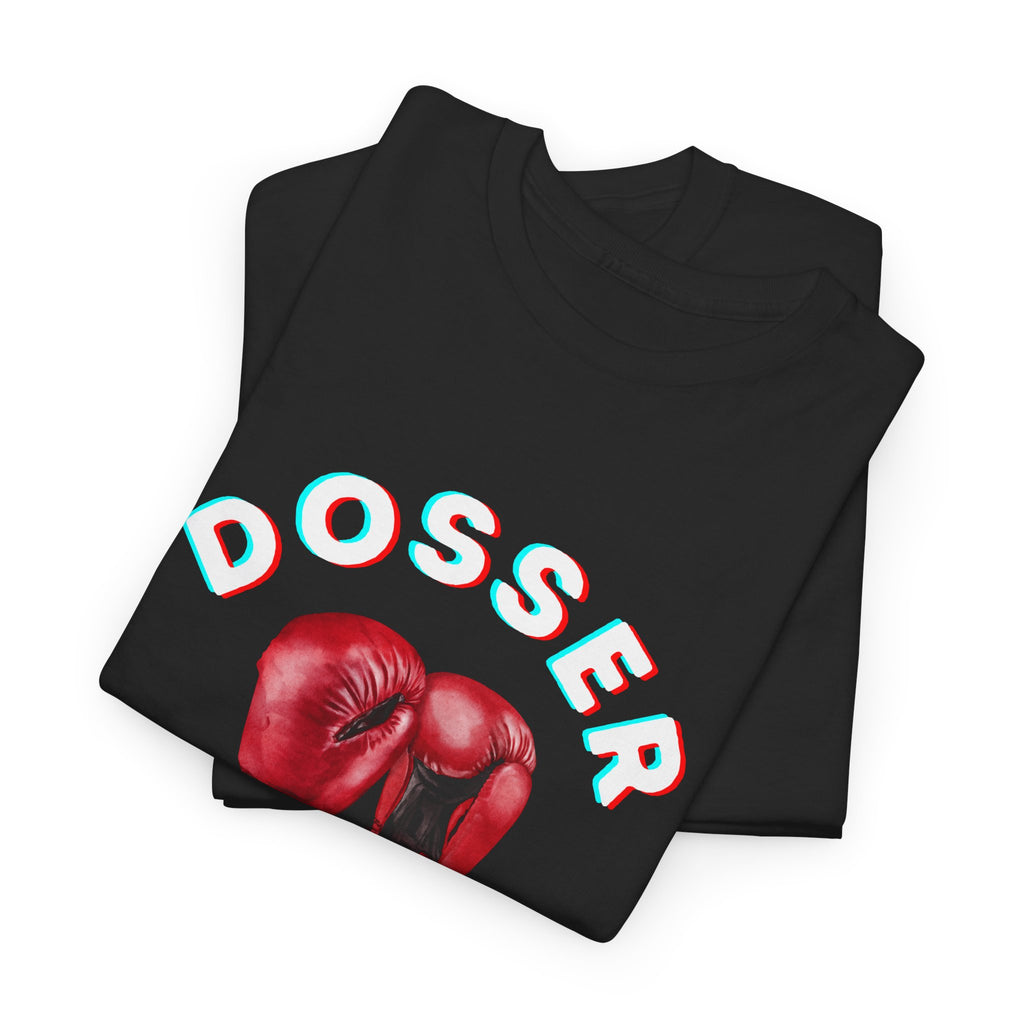 Dosser Boxing Printed T-Shirt 100% Cotton Novelty Quote Motivation Boxing Gloves Sports Tee Gift