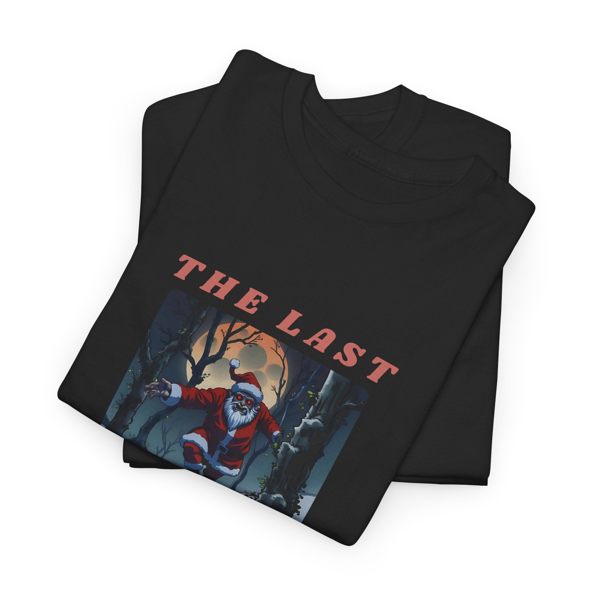 The Last Christmas Printed T-Shirt 100% Cotton Novelty Zombie Santa Xmas Tee Gift