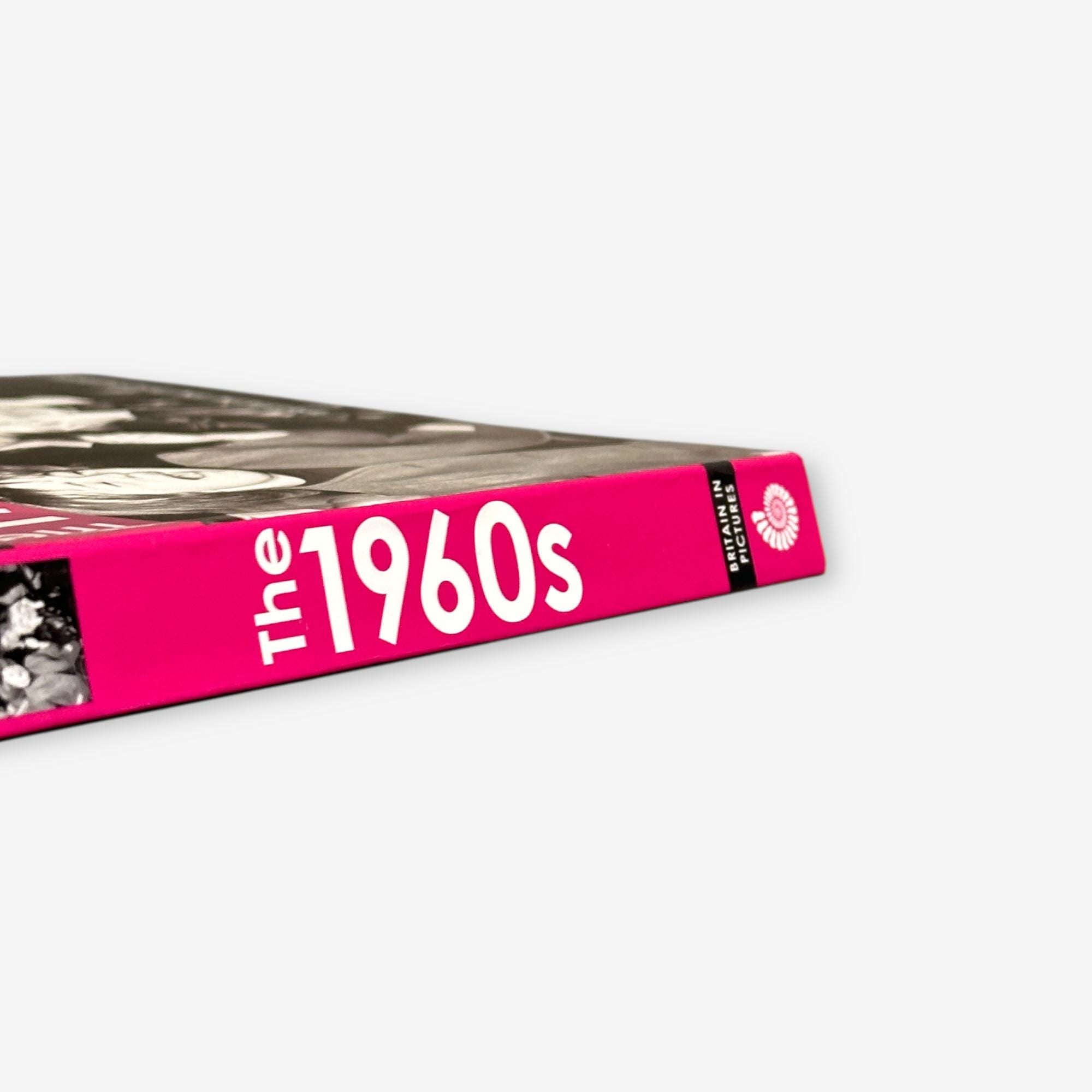 The 1960&#39;s - Britain In Pictures - Paperback Book (Neil Kelly) 2012