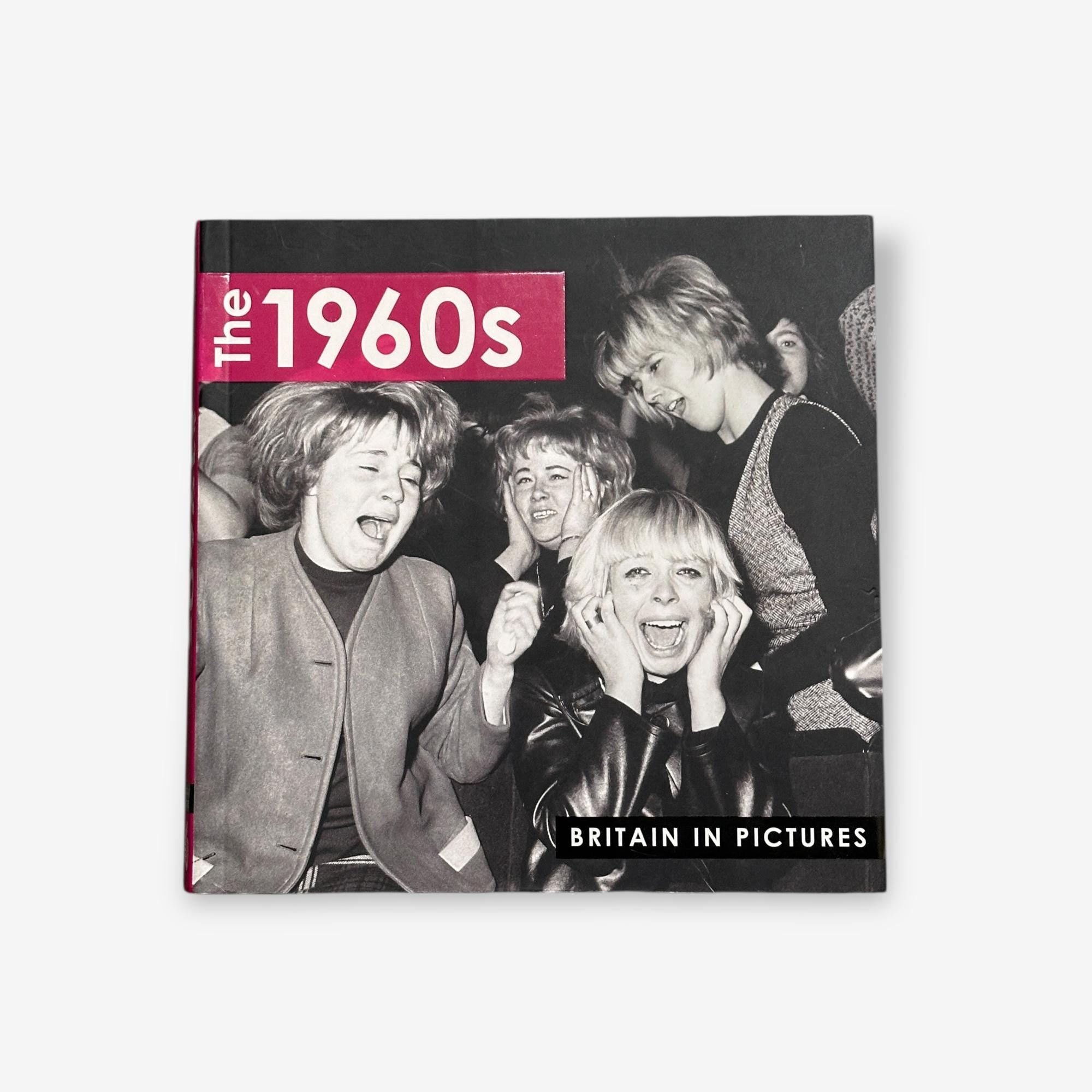 The 1960&#39;s - Britain In Pictures - Paperback Book (Neil Kelly) 2012