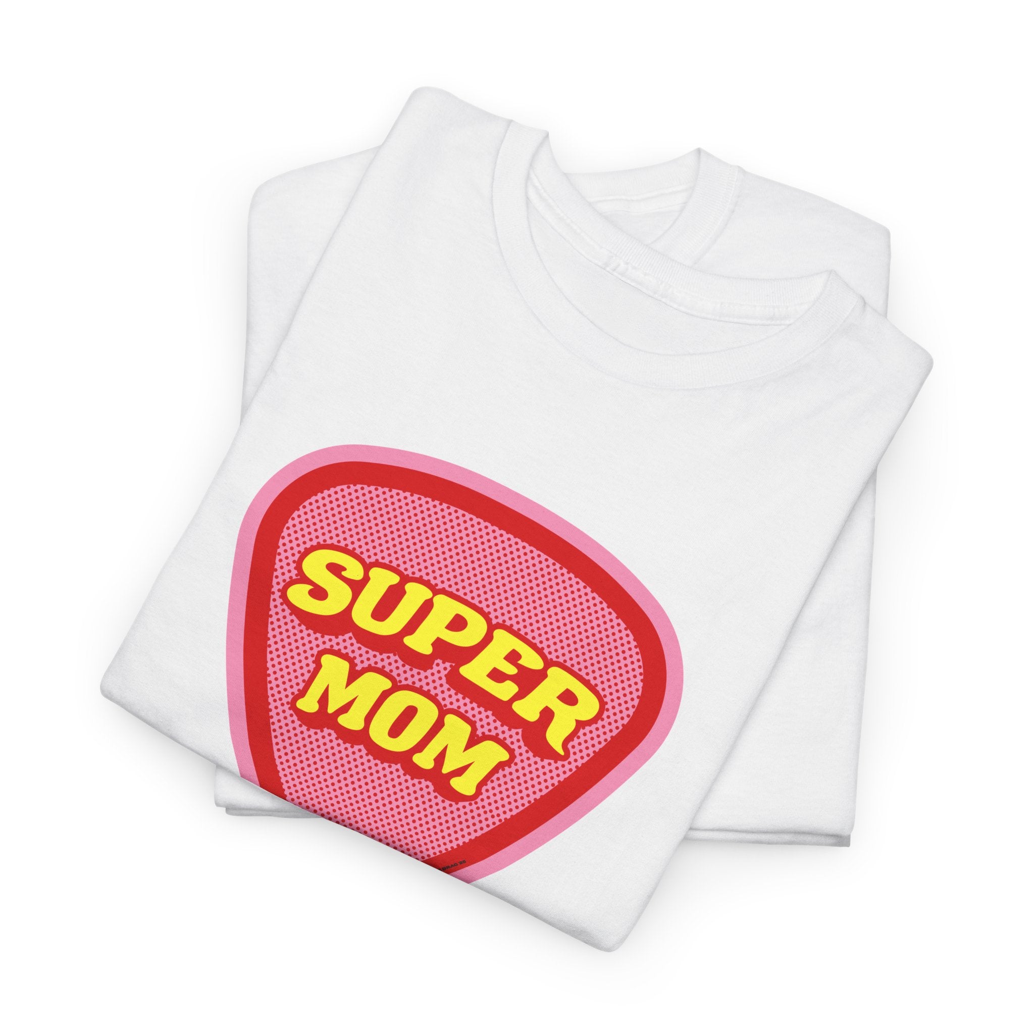 Super Mom Printed T-Shirt 100% Cotton Novelty Mum Mom Tee Birthday Mother's Day Gift