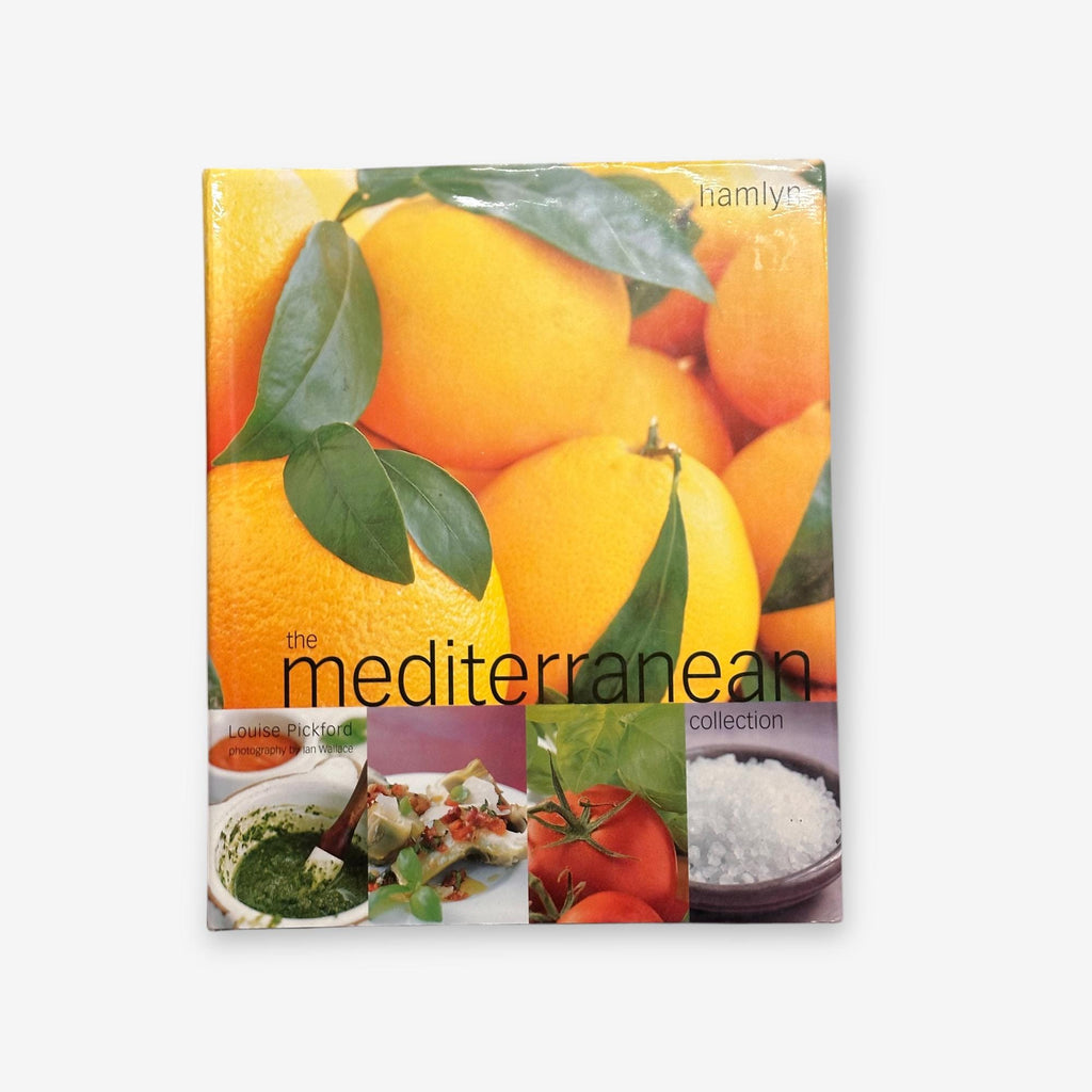 The Mediterranean Collection - Hardback Book (Louise Pickford) 2000