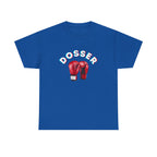 Dosser Boxing Printed T-Shirt 100% Cotton Novelty Quote Motivation Boxing Gloves Sports Tee Gift