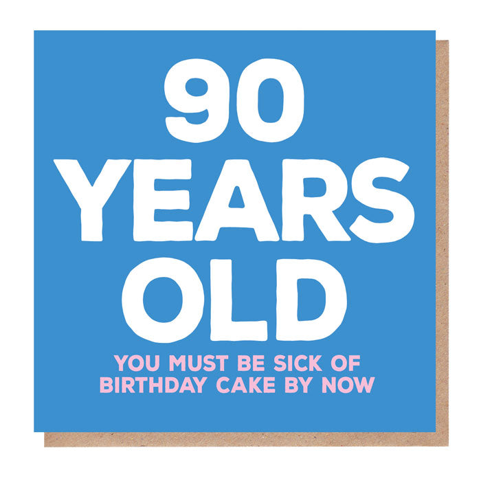 90 Years Old Birthday Card