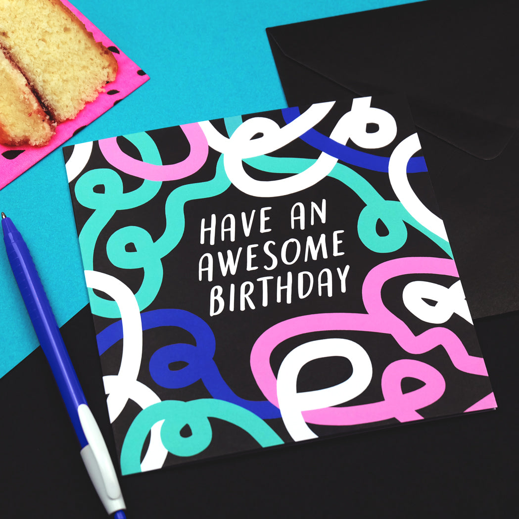 Have An Awesome Birthday Card