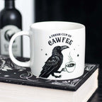 Gothic Gifts Fresh Cup of Cawfee Raven Mug