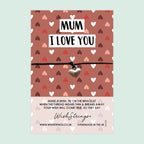 I Love You Mum Bracelet – Handmade Wish Bracelet | Letterbox Gift for Mother’s Day