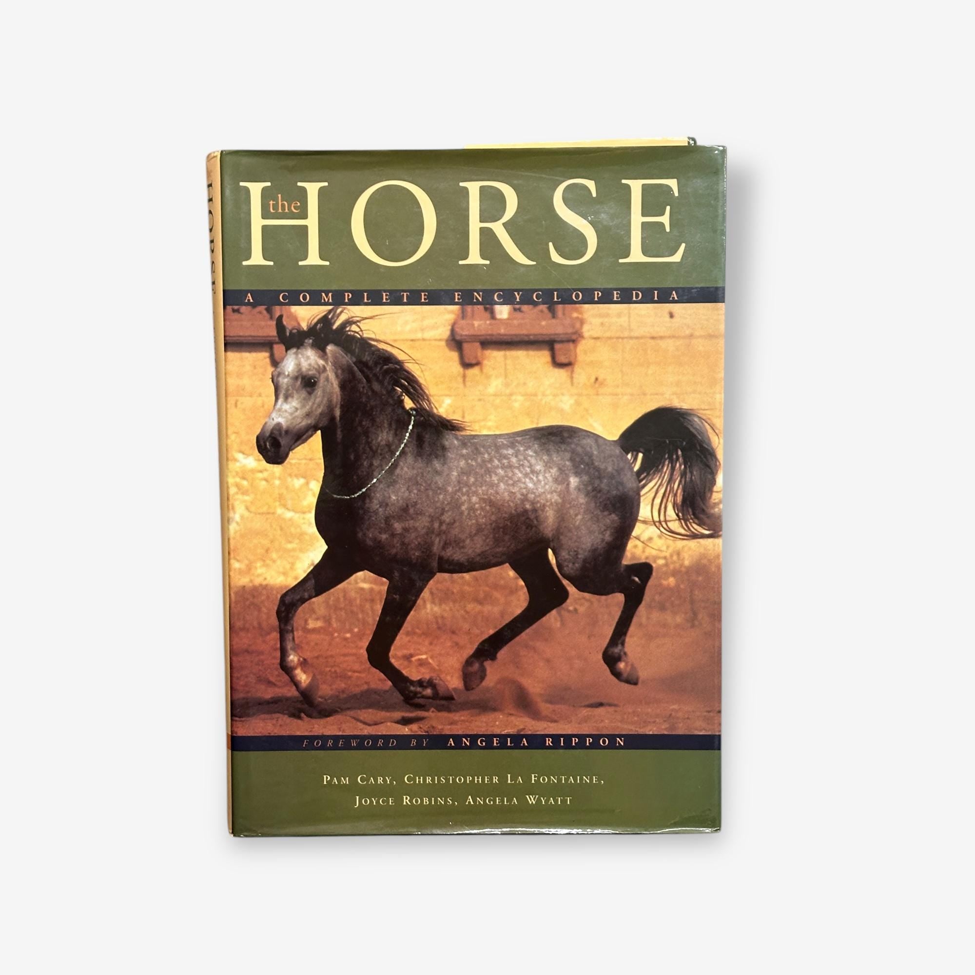 The Horse - A Complete Encyclopedia - Hardback Book (Angela Rippon) 1987