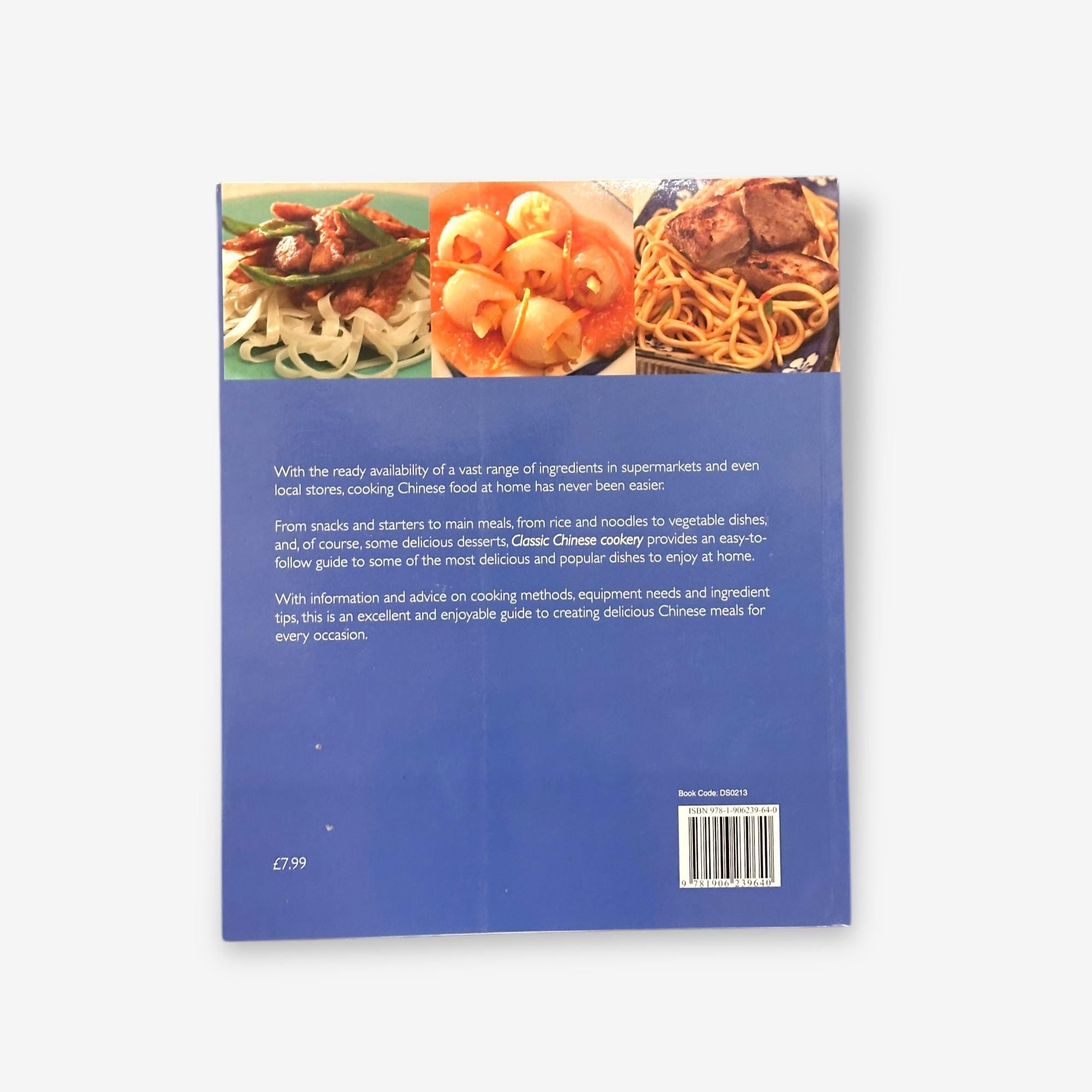 Classic Chinese Cookery - 50 Delicious Easy-To-Cook Recipies Paperback Book (Ann Nicol) 2010